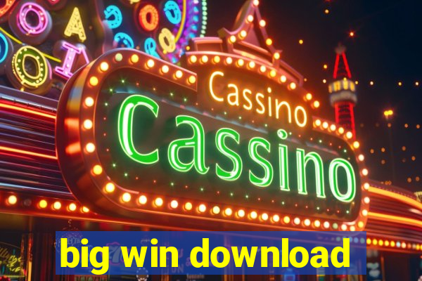 big win download